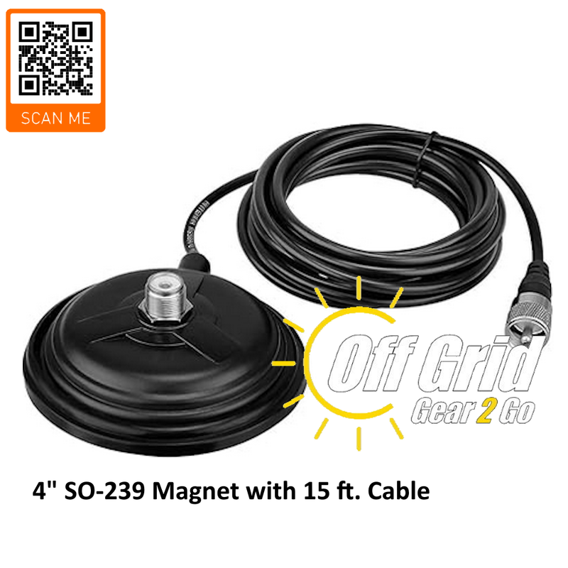 UHF (SO-239) Style 4" Mobile Magnetic Base with 15 Ft. Coax Cable - 4" Size Magnet